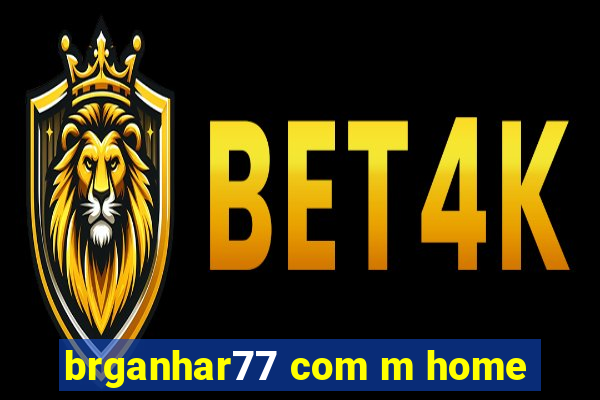 brganhar77 com m home